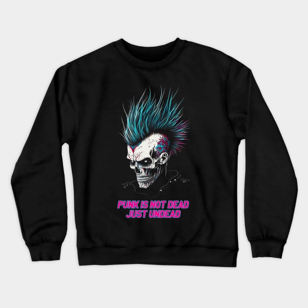 Punk is not dead, just undead! Crewneck Sweatshirt by koalafish